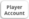 Player Account